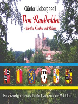 cover image of Von Raufbolden--Fürsten, Grafen und Rittern